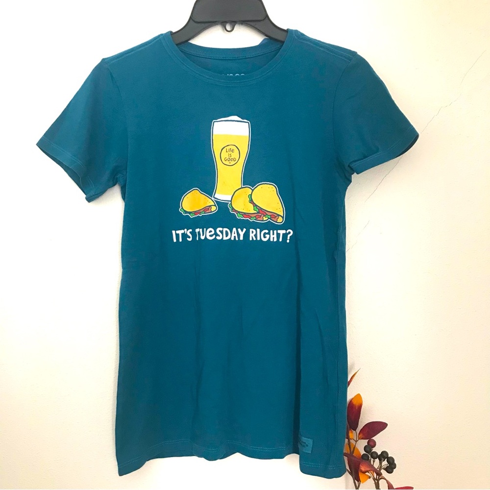 New Life is good It’s Tuesday right T-shirt. Xs